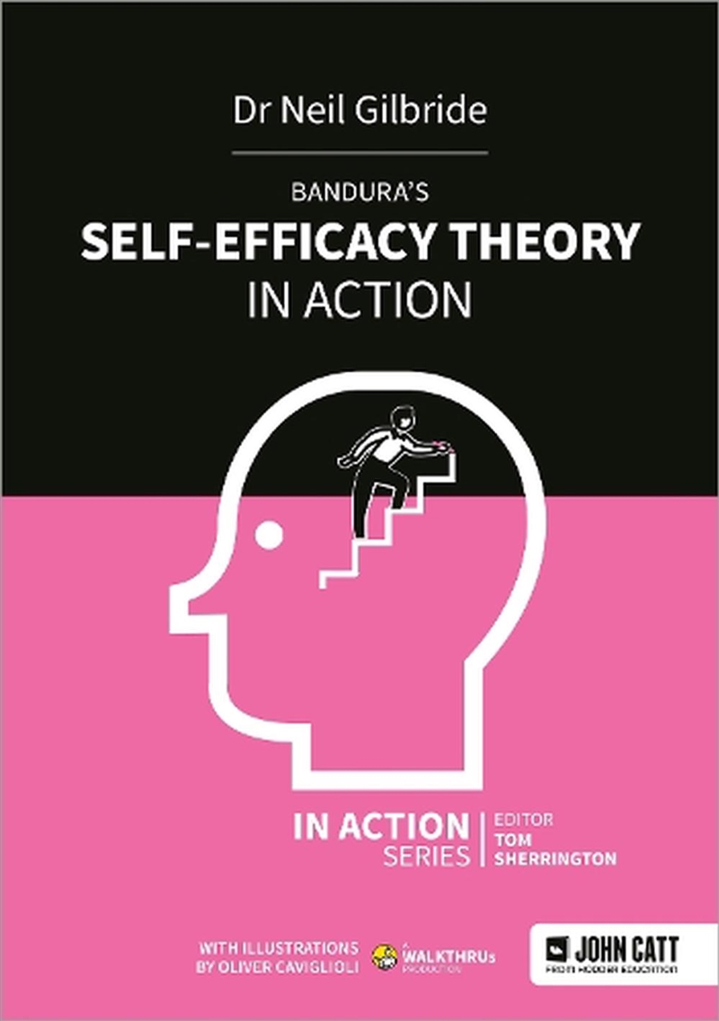 Bandura's Self-Efficacy Theory in Action/Product Detail/Education & Textbooks
