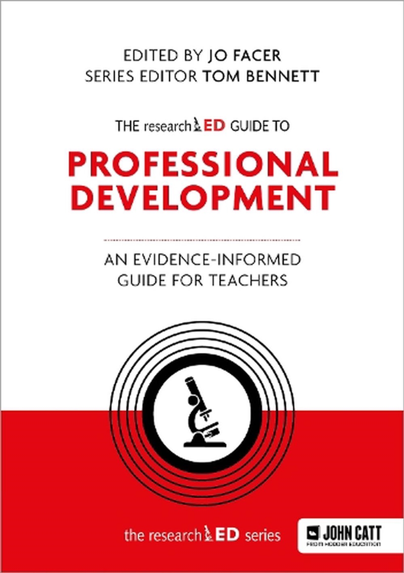 The researchED Guide to Professional Development: An evidence-informed g/Product Detail/Education & Textbooks