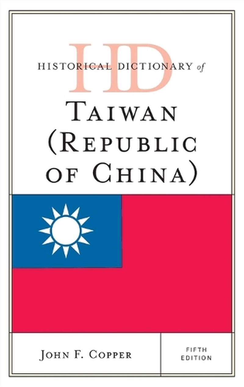 Historical Dictionary Of Taiwan (Republic Of China)/Product Detail/History
