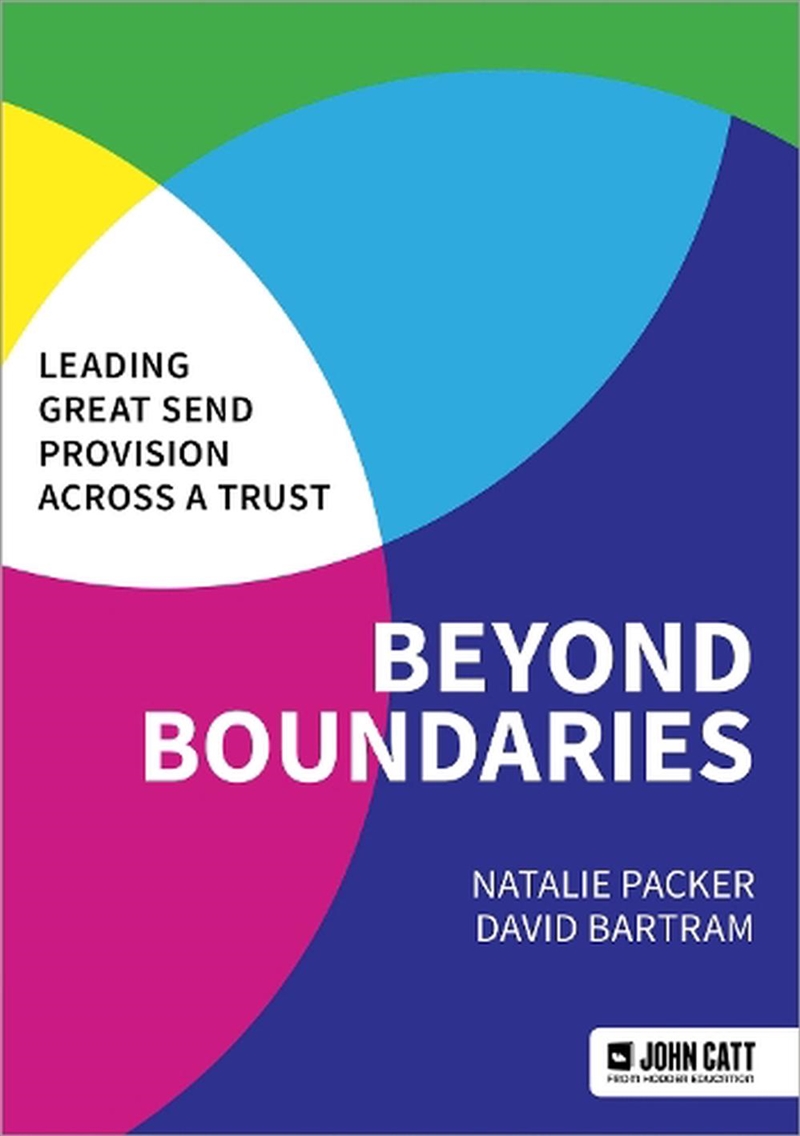 Beyond Boundaries: Leading Great SEND Provision across a Trust/Product Detail/Education & Textbooks