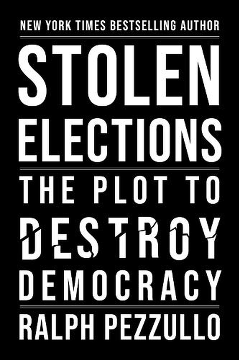Stolen Elections And The End Of Global Democracy/Product Detail/Politics & Government