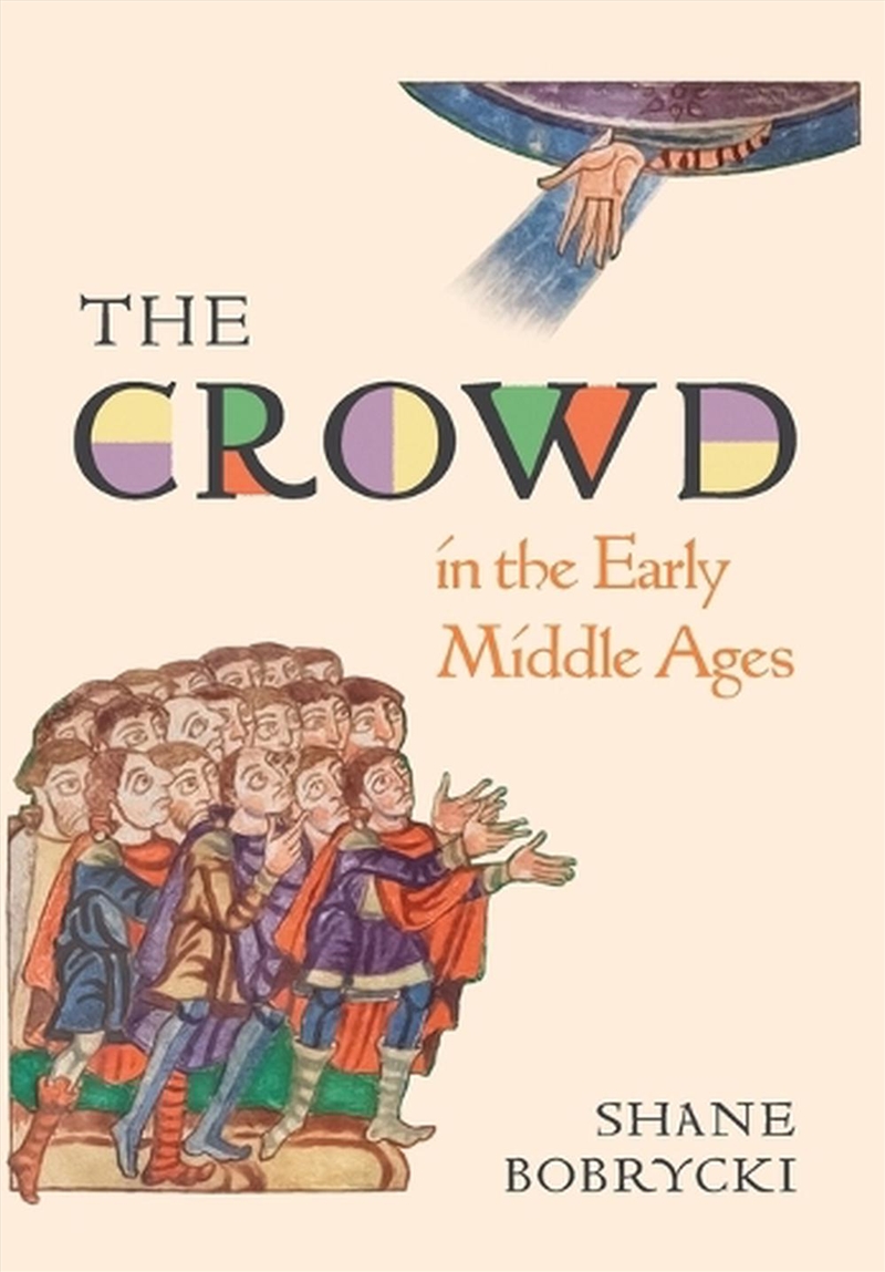 The Crowd In The Early Middle/Product Detail/History