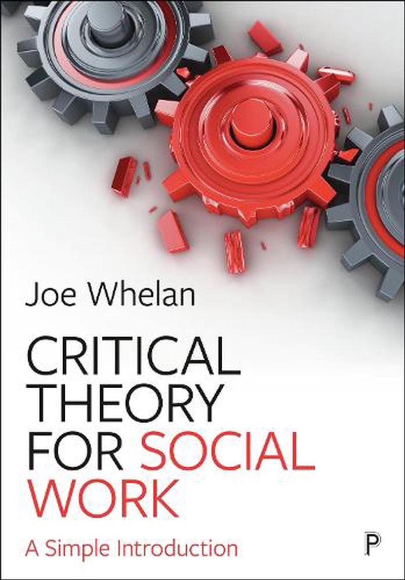 Critical Theory For Social Work: A Simple Introduction/Product Detail/Reading