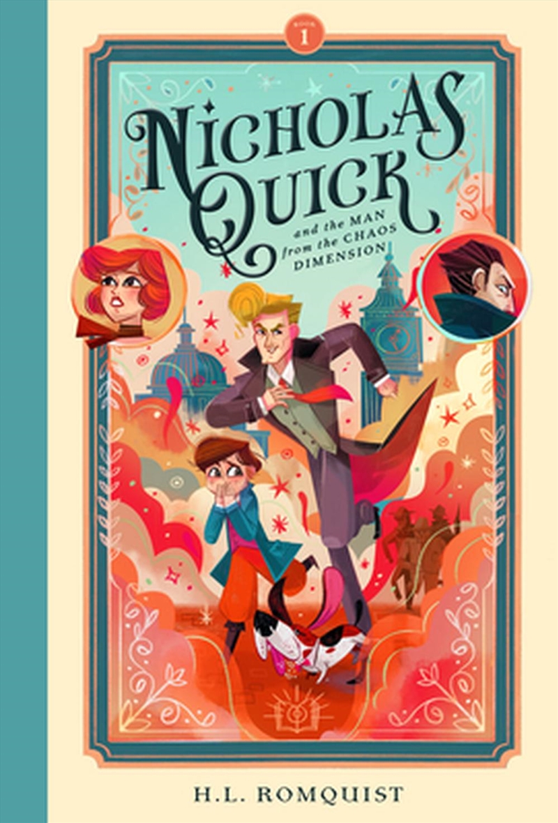 Nicholas Quick And The Man From The Chaos Dimension/Product Detail/Childrens Fiction Books