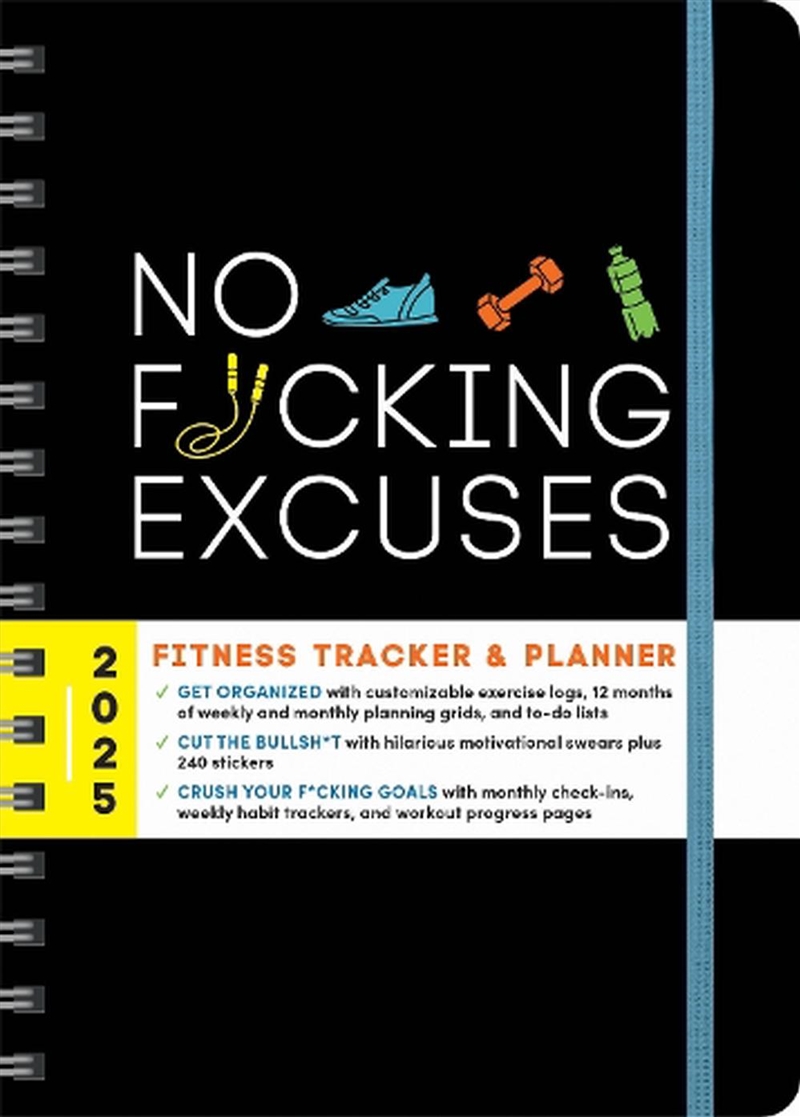 2025 No F*Cking Excuses Fitness Tracker/Product Detail/Calendars & Diaries