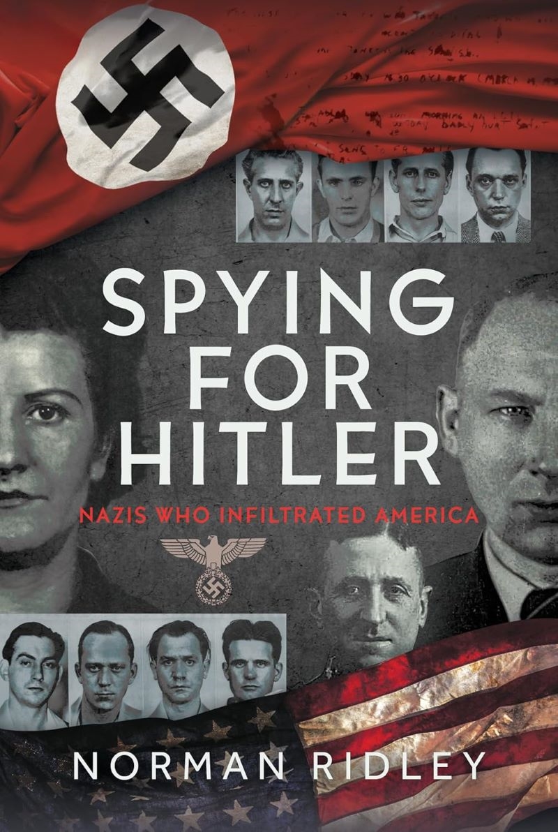 Spying for Hitler - Nazis Who Infiltrated America/Product Detail/Politics & Government