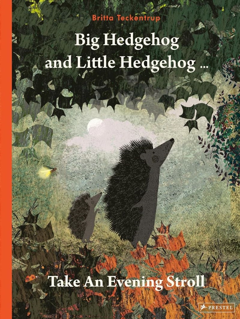 Big Hedgehog and Little Hedgehog Take An Evening Stroll/Product Detail/Early Childhood Fiction Books