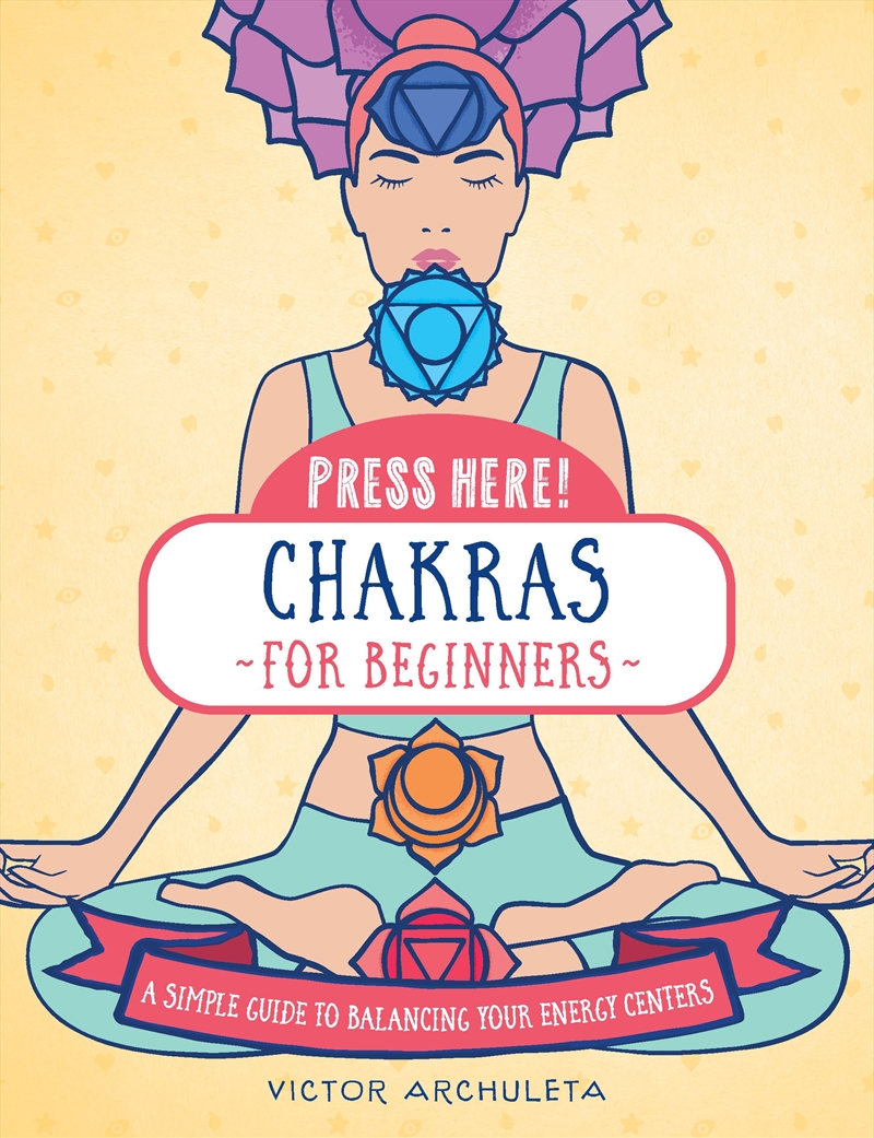 Chakras for Beginners (Press Here!)/Product Detail/Religion & Beliefs