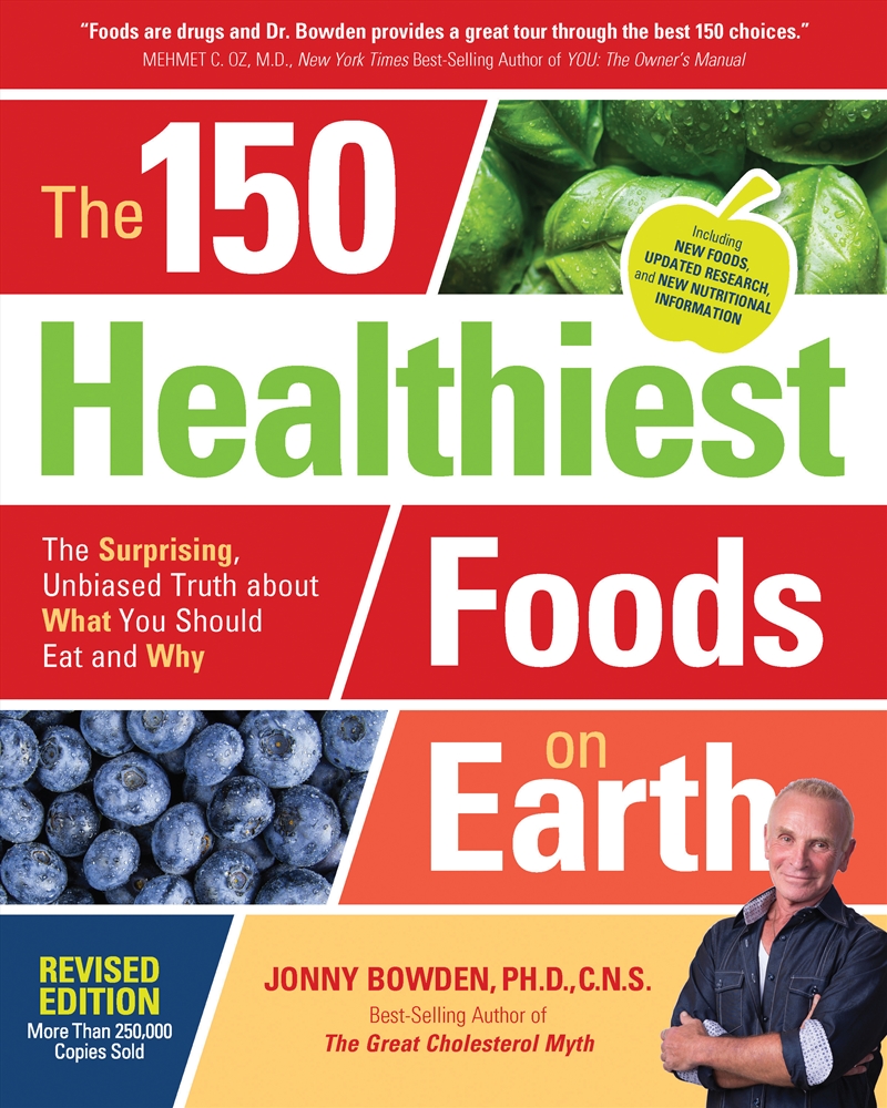 The 150 Healthiest Foods on Earth/Product Detail/Recipes, Food & Drink