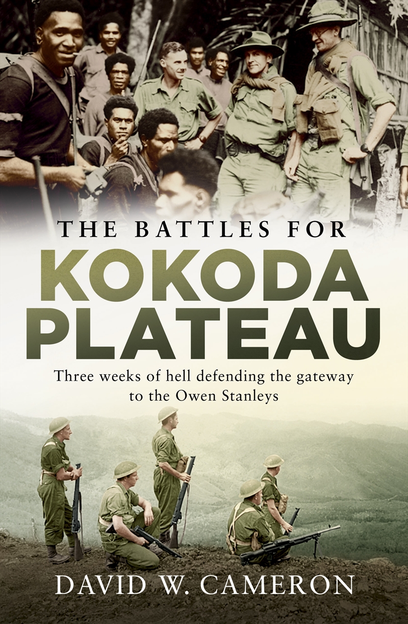 The Battles for Kokoda Plateau/Product Detail/History