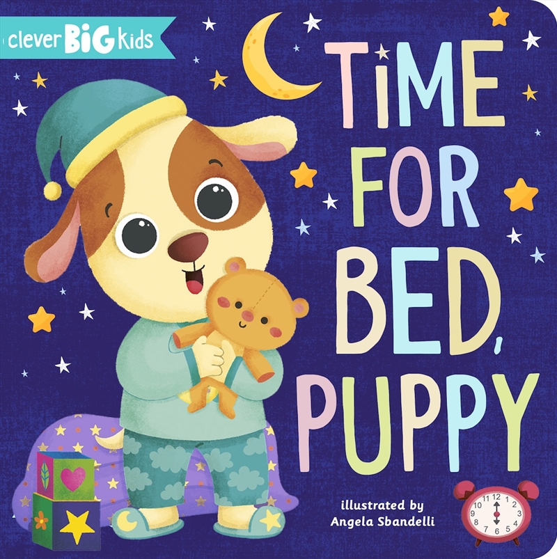 Time for Bed, Puppy (Clever Big Kids)/Product Detail/Early Childhood Fiction Books