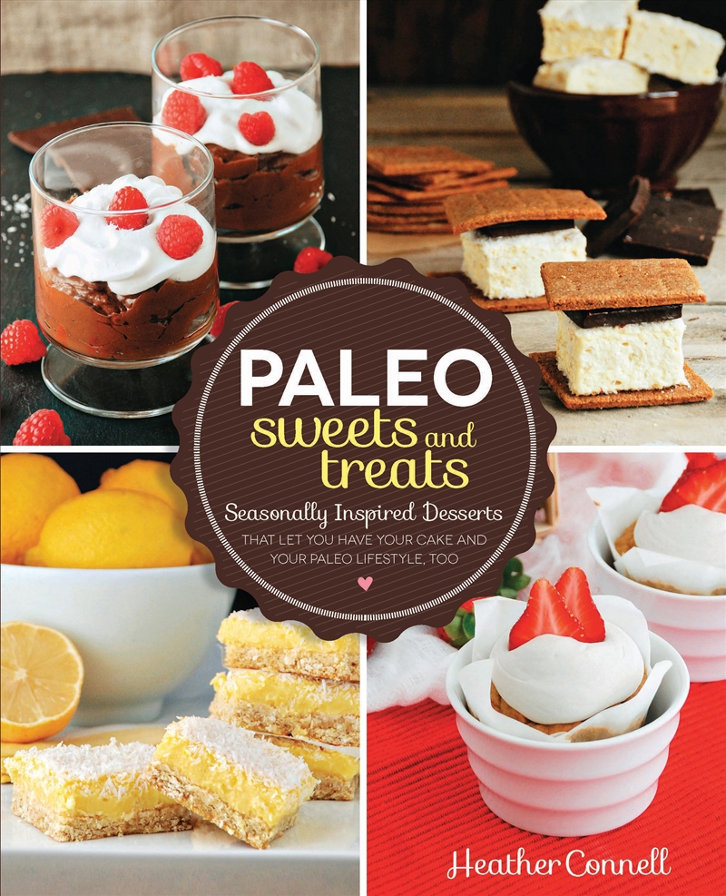 Paleo Sweets and Treats/Product Detail/Recipes, Food & Drink
