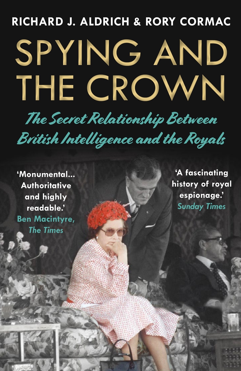 Spying and the Crown/Product Detail/Politics & Government