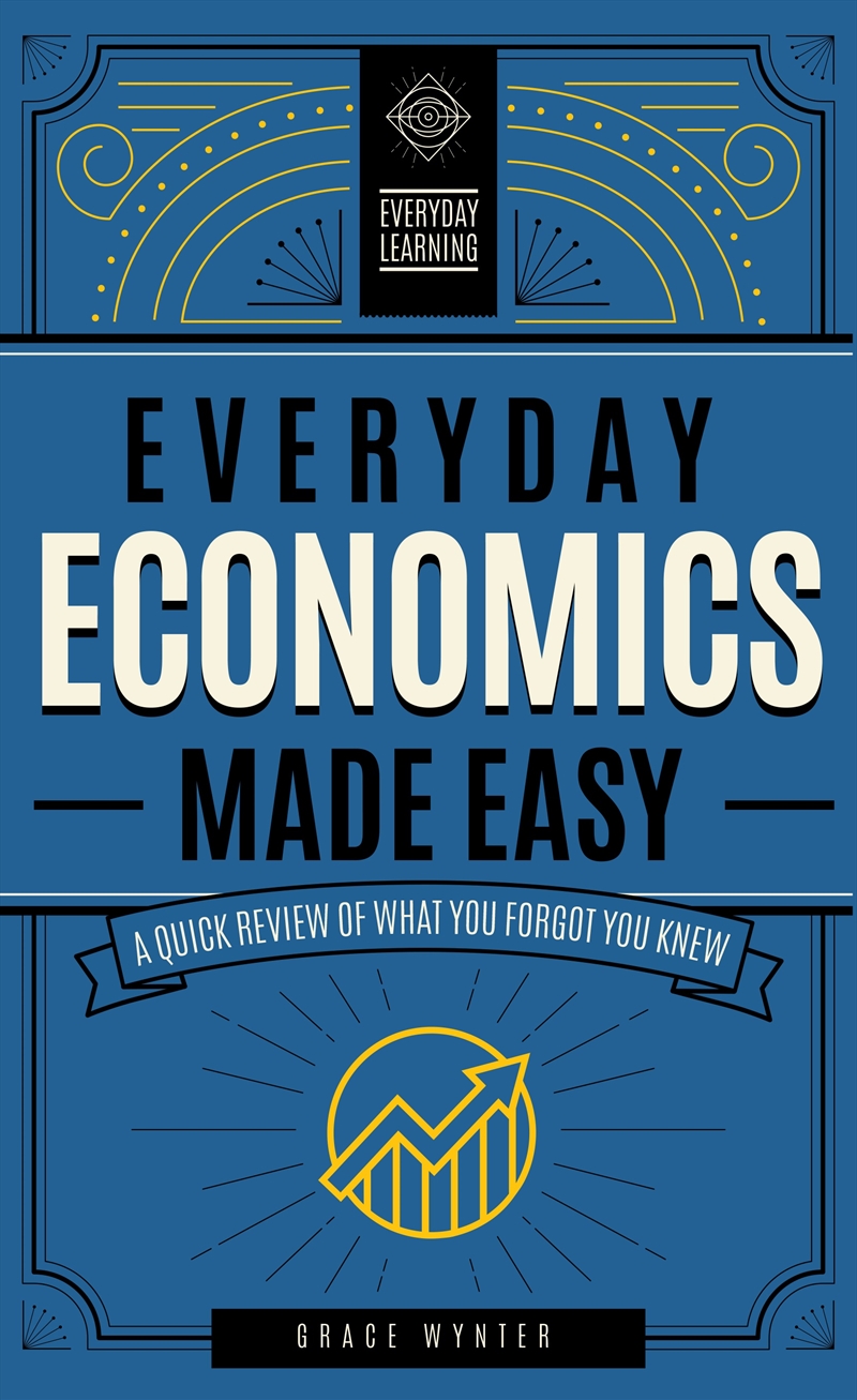 Everyday Economics Made Easy/Product Detail/Reading