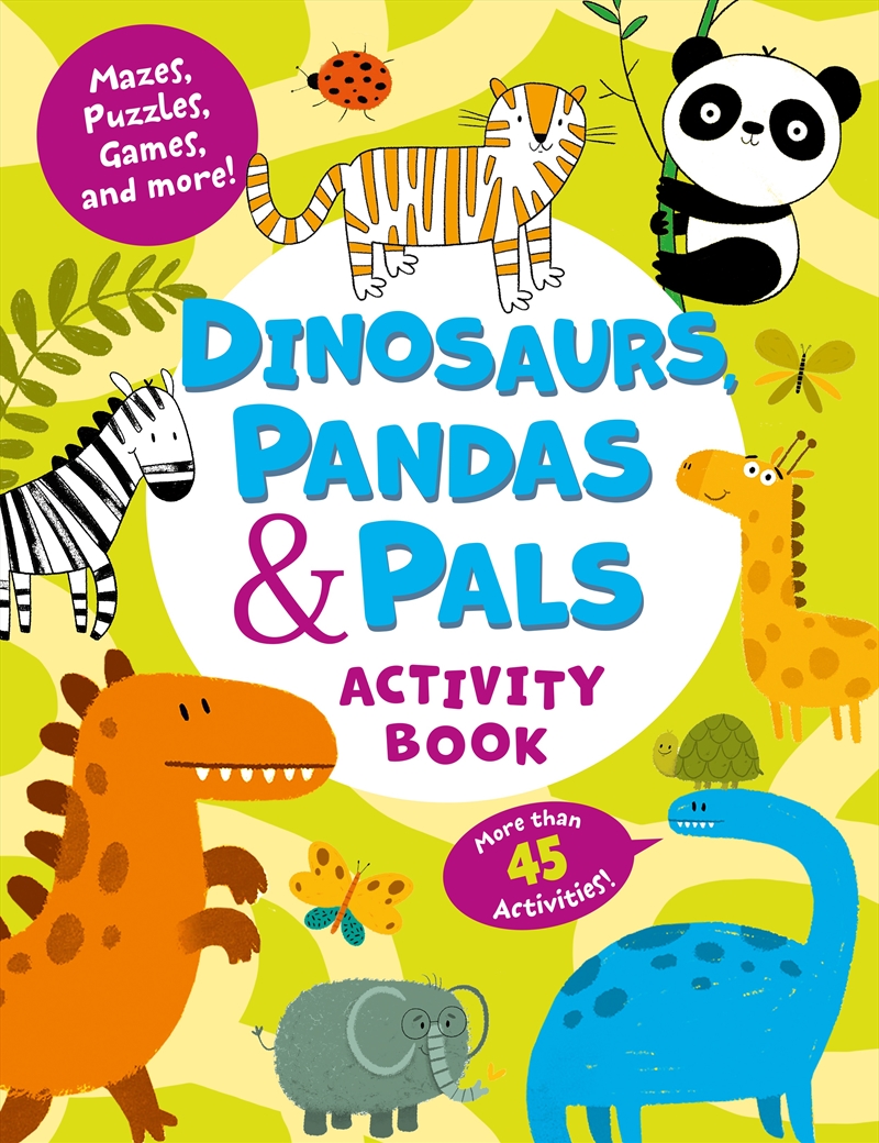 Dinosaurs, Pandas & Pals Activity Book/Product Detail/Kids Activity Books