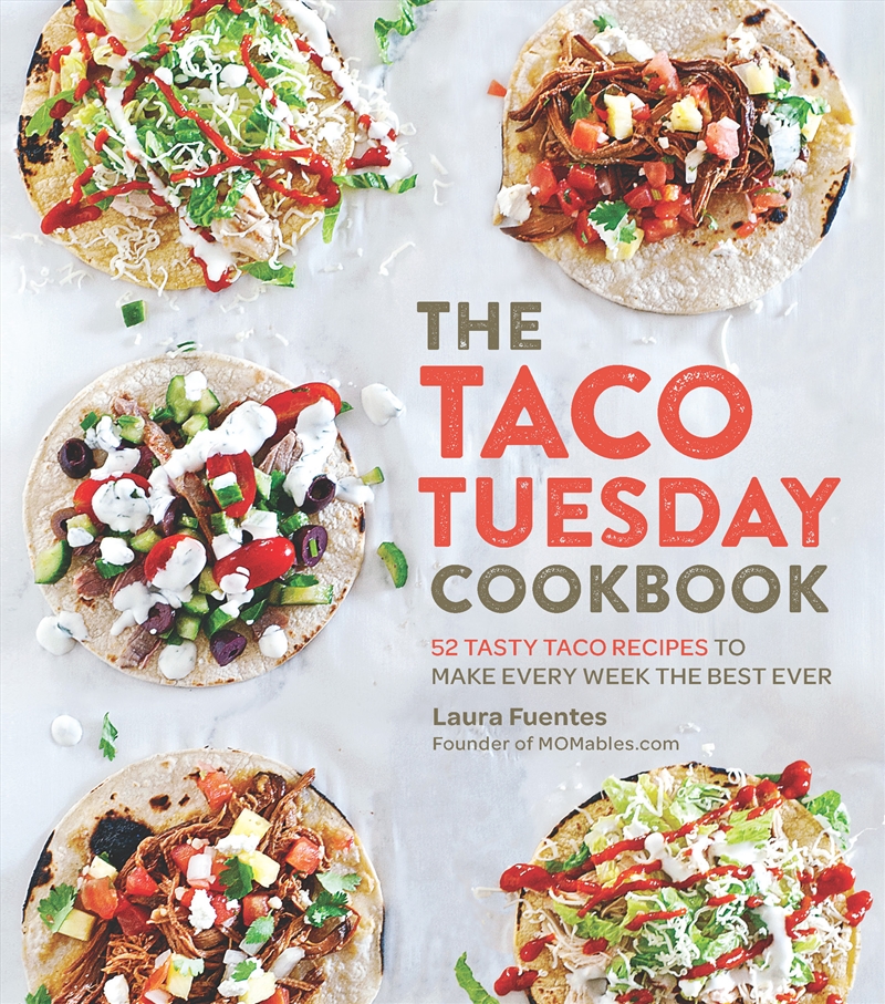 The Taco Tuesday Cookbook/Product Detail/Recipes, Food & Drink