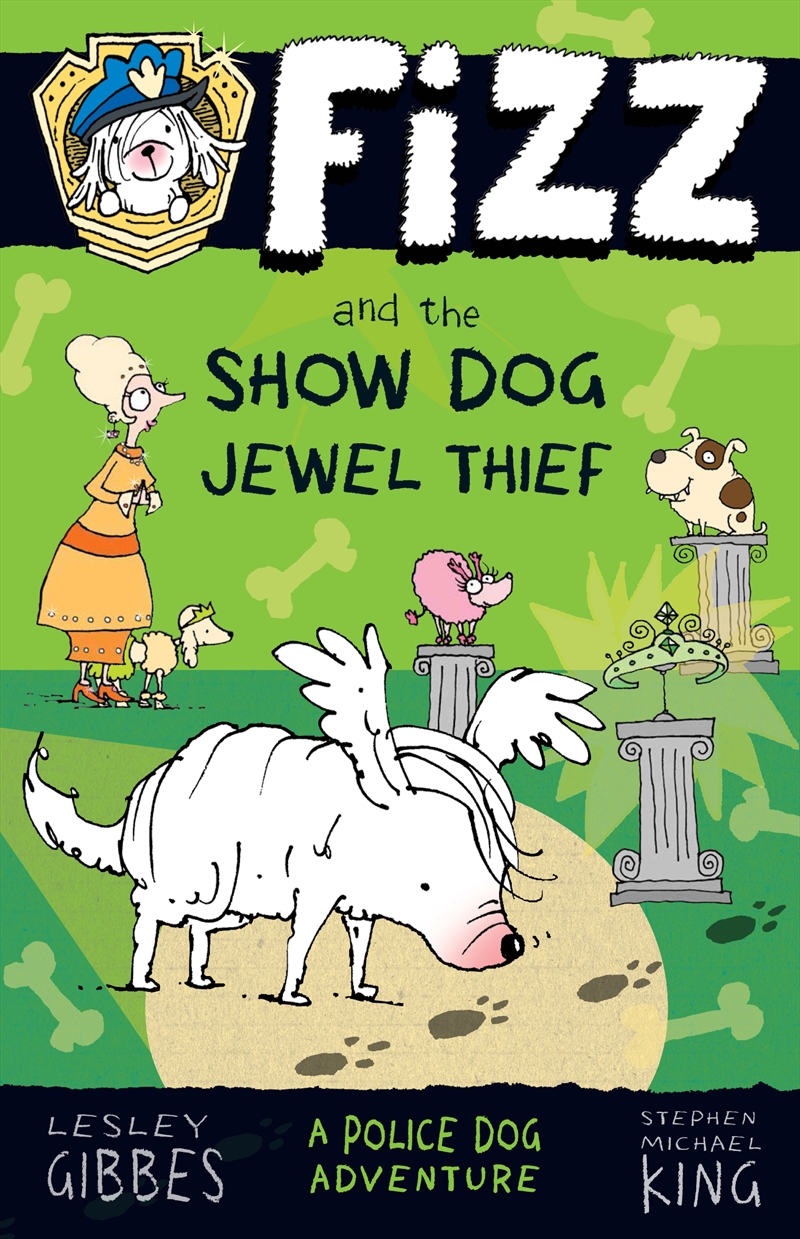 Fizz And The Show Dog Jewel Thief: Fizz 3/Product Detail/Childrens Fiction Books