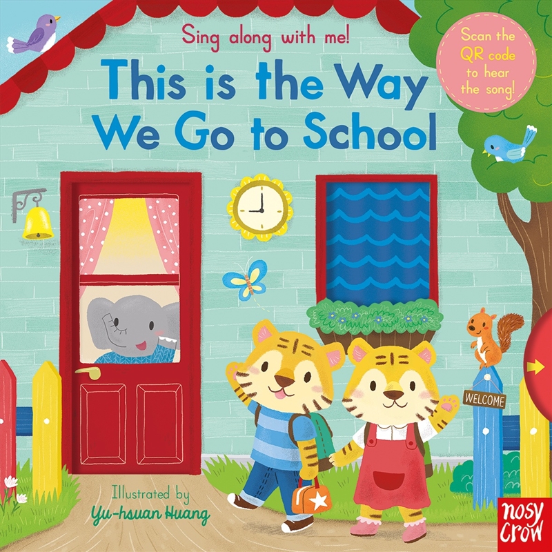 This is the Way We Go to School (Sing Along With Me!)/Product Detail/Early Childhood Fiction Books