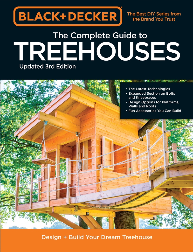The Complete Photo Guide to Treehouses (Black & Decker)/Product Detail/House and Home Design