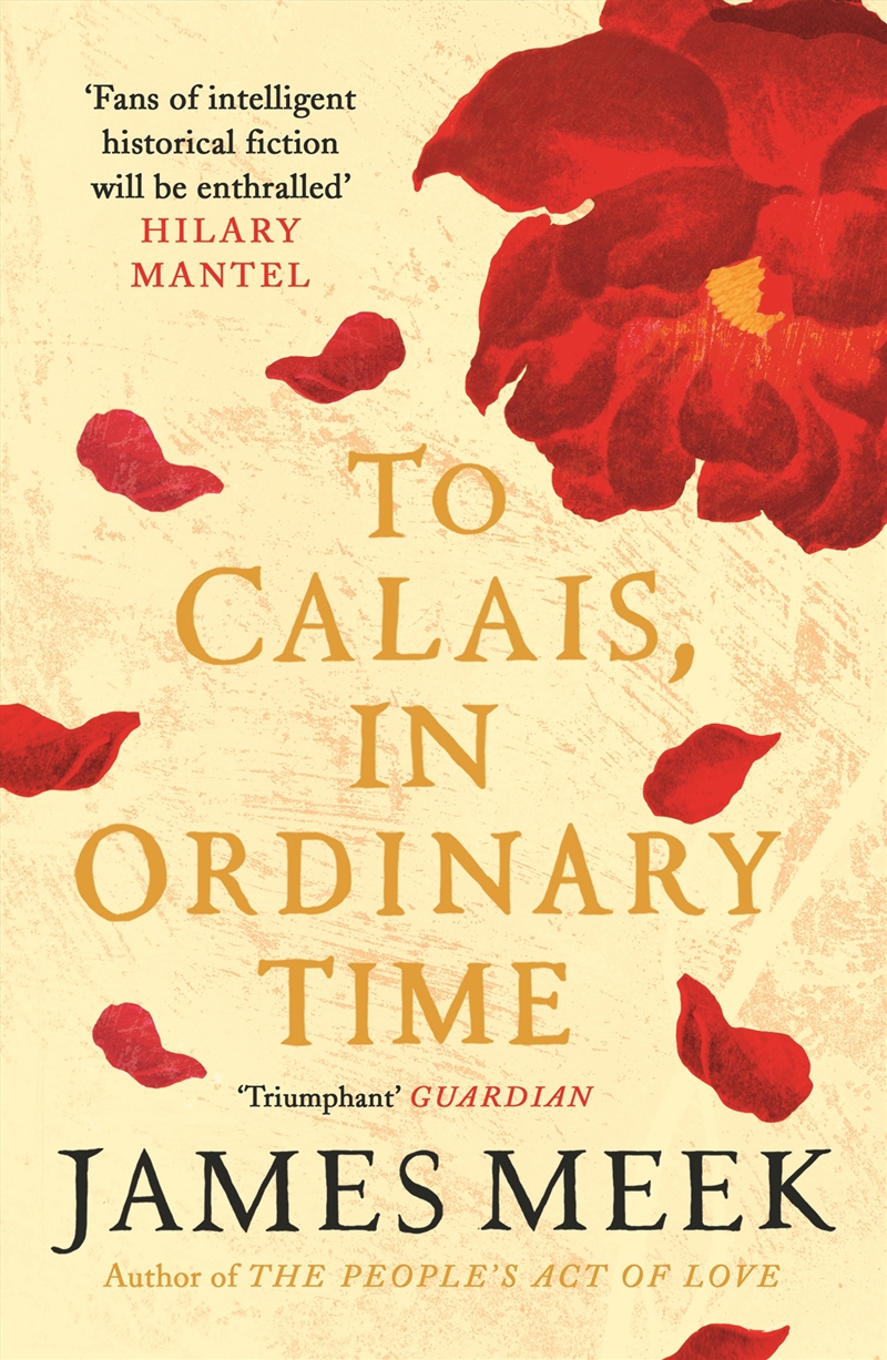 To Calais, In Ordinary Time/Product Detail/Historical Fiction