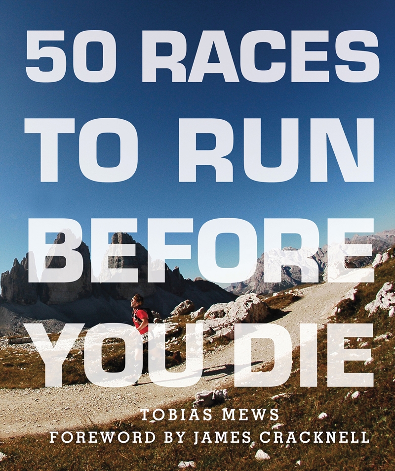 50 Races to Run Before You Die/Product Detail/Sport & Recreation