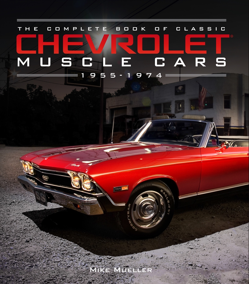 The Complete Book Of Classic Chevrolet Muscle Cars/Product Detail/Transportation