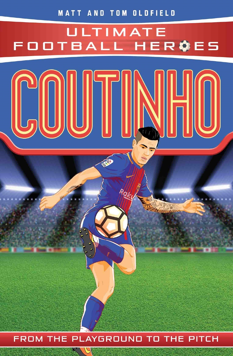 Coutinho (Ultimate Football Heroes)/Product Detail/Childrens
