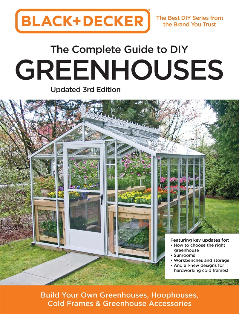 Complete Guide to DIY Greenhouses (Black and Decker)/Product Detail/House and Home Design