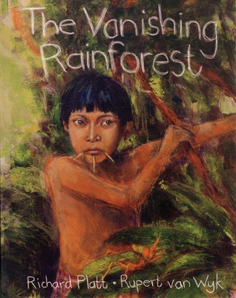 The Vanishing Rainforest/Product Detail/Early Childhood Fiction Books