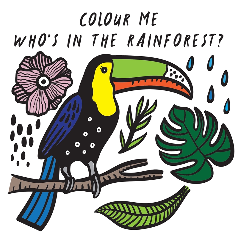 Who's In The Rainforest? (Colour Me Wee Gallery Bath Book)/Product Detail/Early Childhood Fiction Books