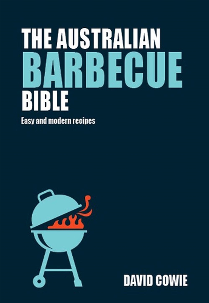 The Australian Barbecue Bible/Product Detail/Recipes, Food & Drink