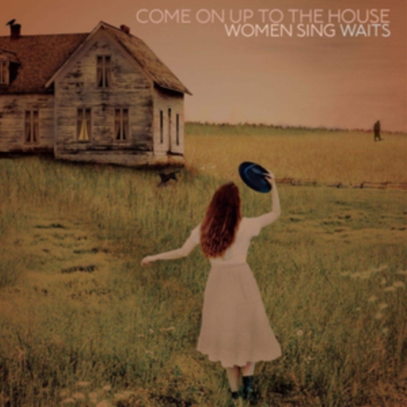 Come On Up To The House: Women Sing Waits/Product Detail/Rock