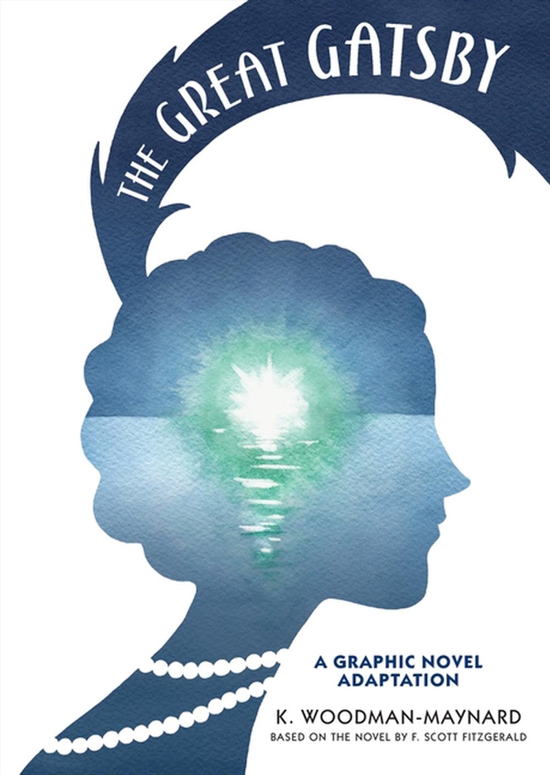Great Gatsby A Graphic Novel Adaptation/Product Detail/Graphic Novels