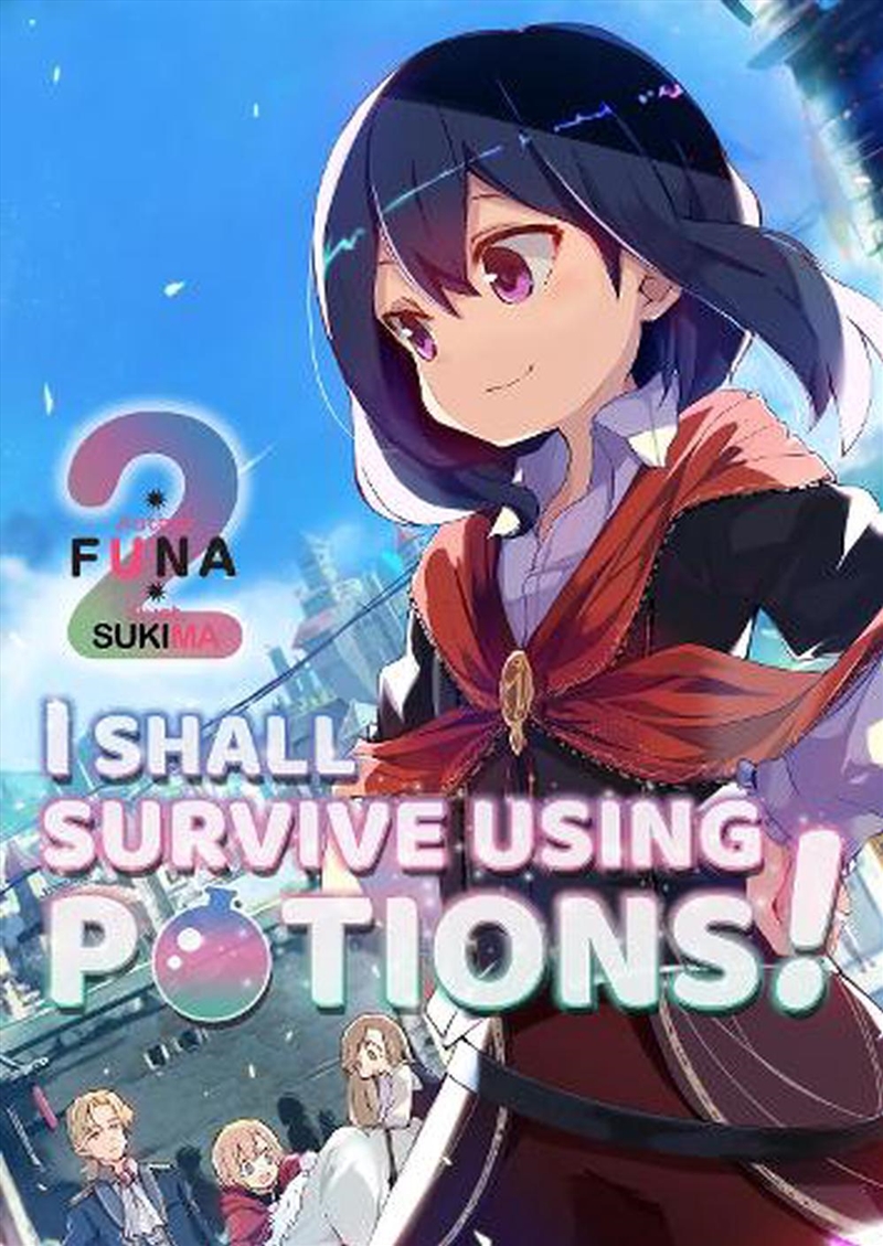 I Shall Survive Using Potions Volume 2/Product Detail/Graphic Novels
