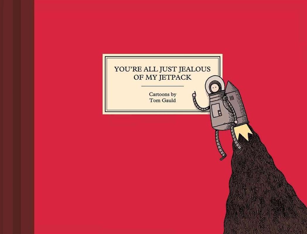 Youre All Just Jealous Of My Jetpack/Product Detail/Graphic Novels