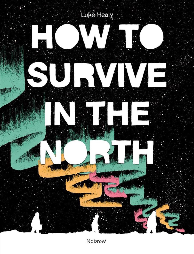 How To Survive In The North/Product Detail/Graphic Novels