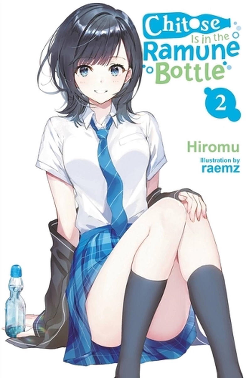 Chitose Is In The Ramune Bottle Vol 2/Product Detail/Graphic Novels