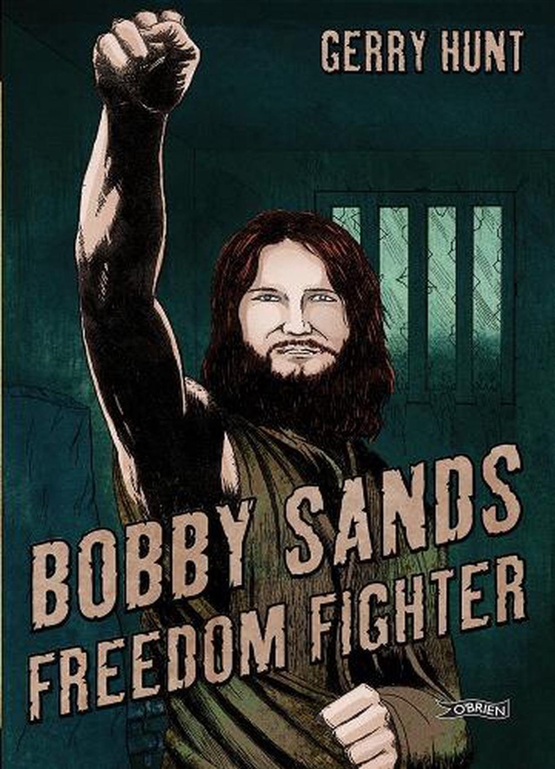 Bobby Sands Freedom Fighter/Product Detail/Graphic Novels
