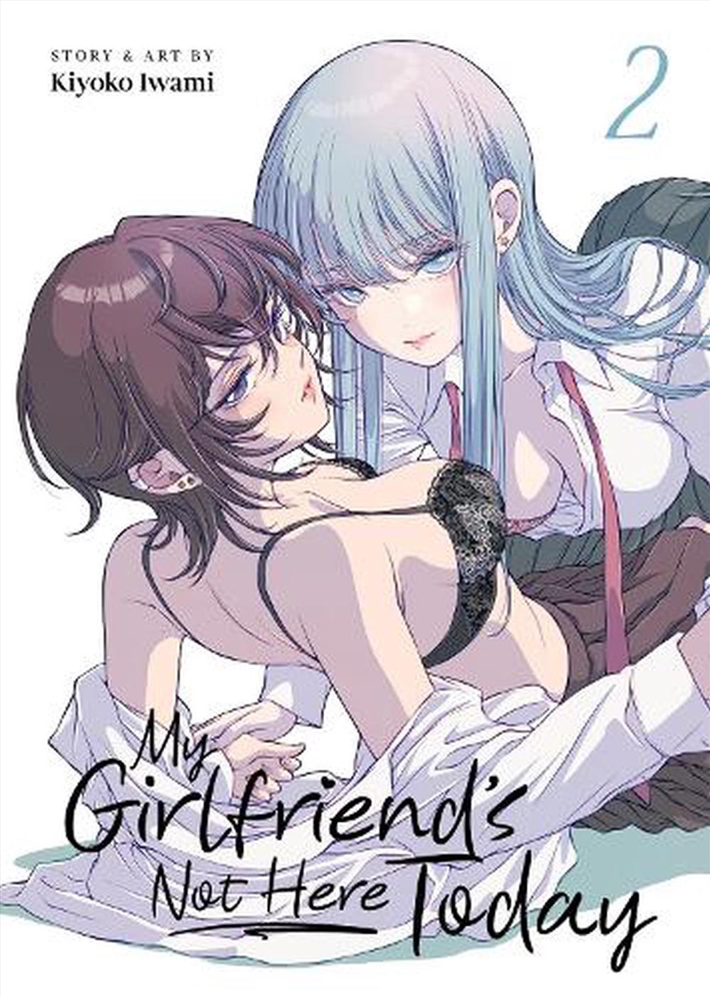 My Girlfriends Not Here Today Vol 2/Product Detail/Graphic Novels