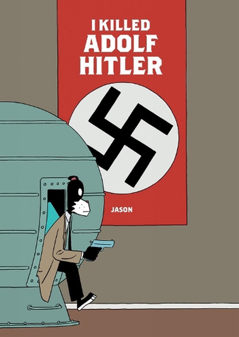 I Killed Adolf Hitler/Product Detail/Graphic Novels
