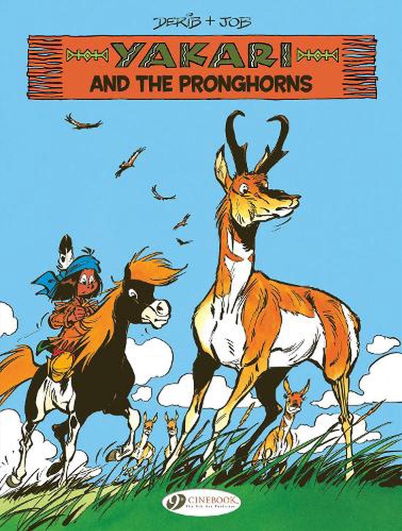 Yakari & The Pronghorns Vol 22/Product Detail/Graphic Novels