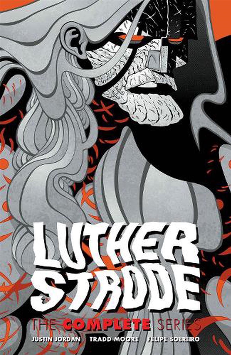 Luther Strode The Complete Series/Product Detail/Graphic Novels