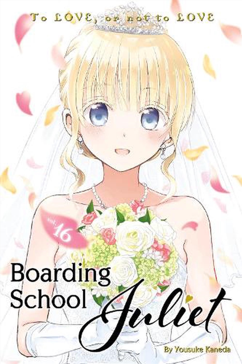 Boarding School Juliet 16/Product Detail/Graphic Novels