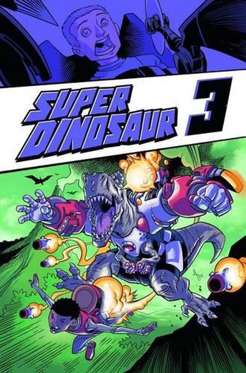 Super Dinosaur Volume 3 Tp/Product Detail/Graphic Novels