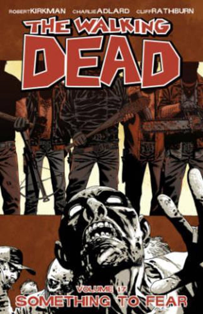 The Walking Dead Volume 17/Product Detail/Graphic Novels