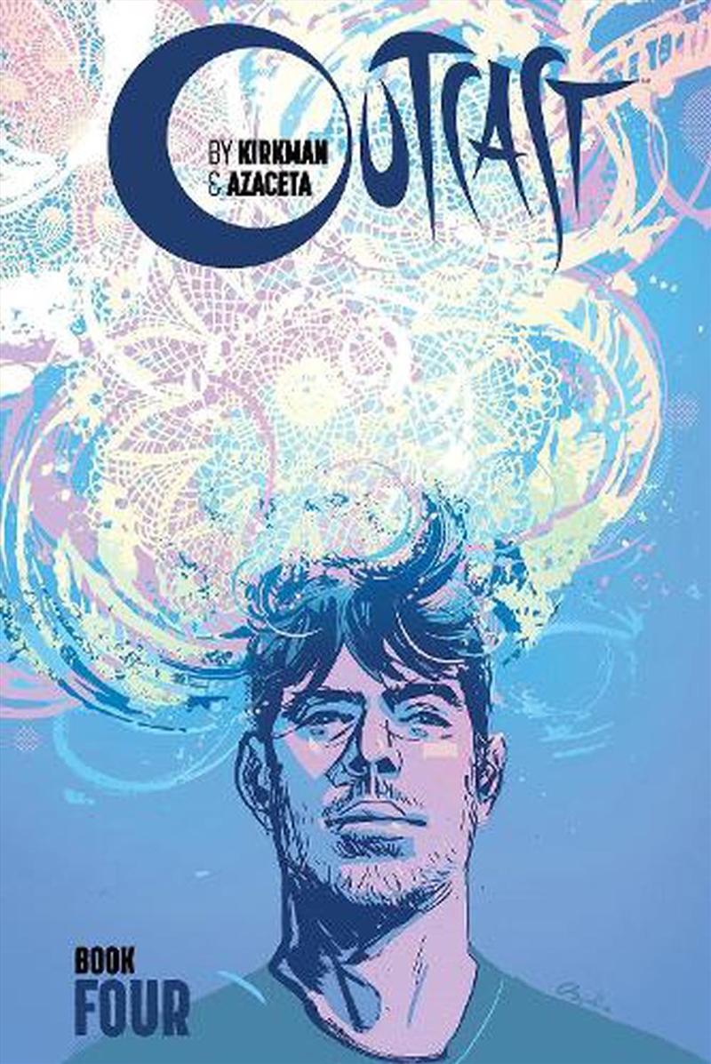 Outcast By Kirkman & Azaceta Book 4/Product Detail/Graphic Novels