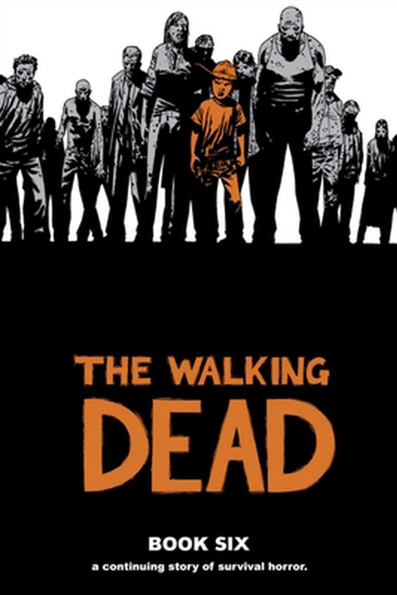 Walking Dead Vol 6/Product Detail/Graphic Novels