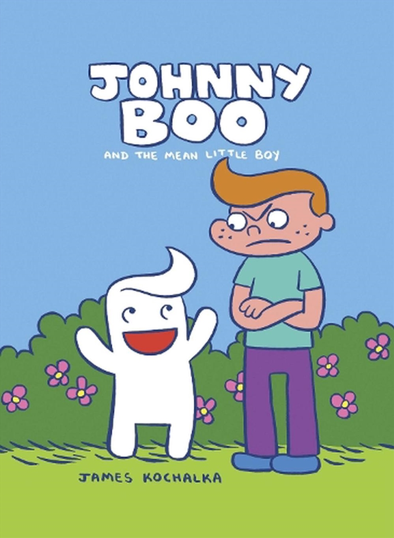 Johnny Boo And The Mean Little Boy/Product Detail/Graphic Novels