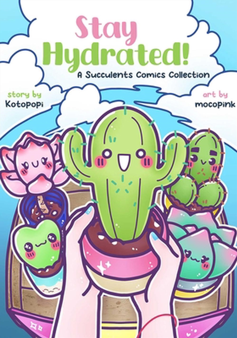 Stay Hydrated A Succulents Comics Collec/Product Detail/Graphic Novels