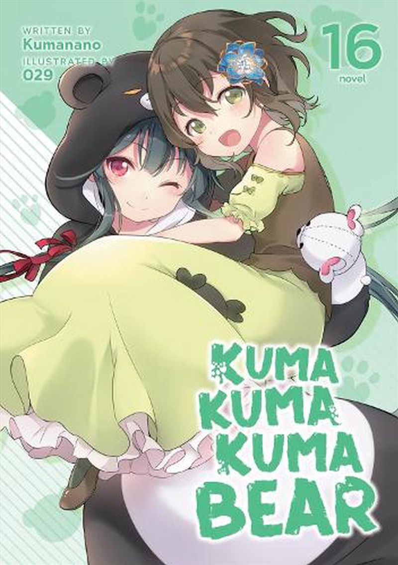 Kuma Kuma Kuma Bear Light Novel Vol 16/Product Detail/Graphic Novels